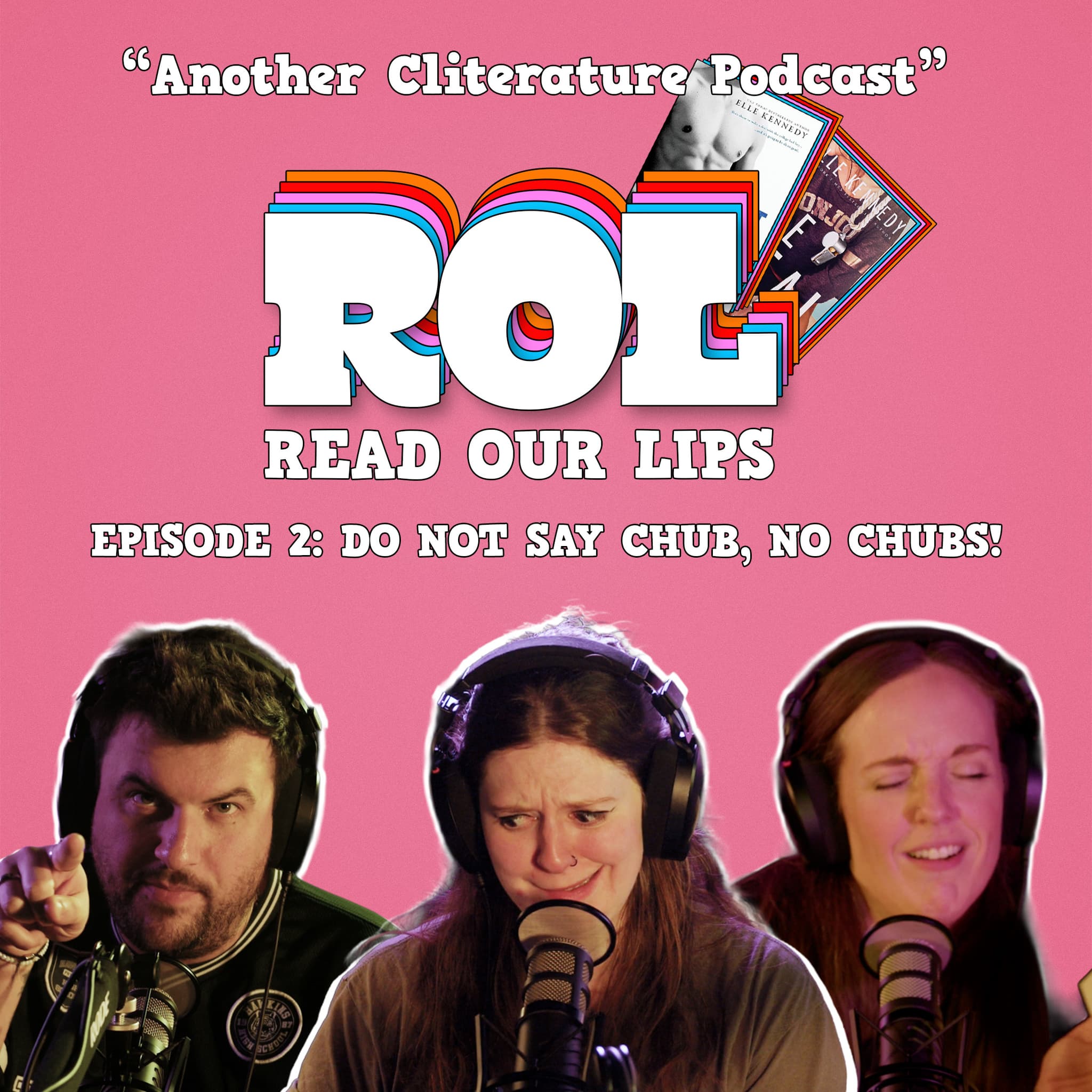 Read Our Lips: Episode 2 - Do not say Chub, no Chubs!