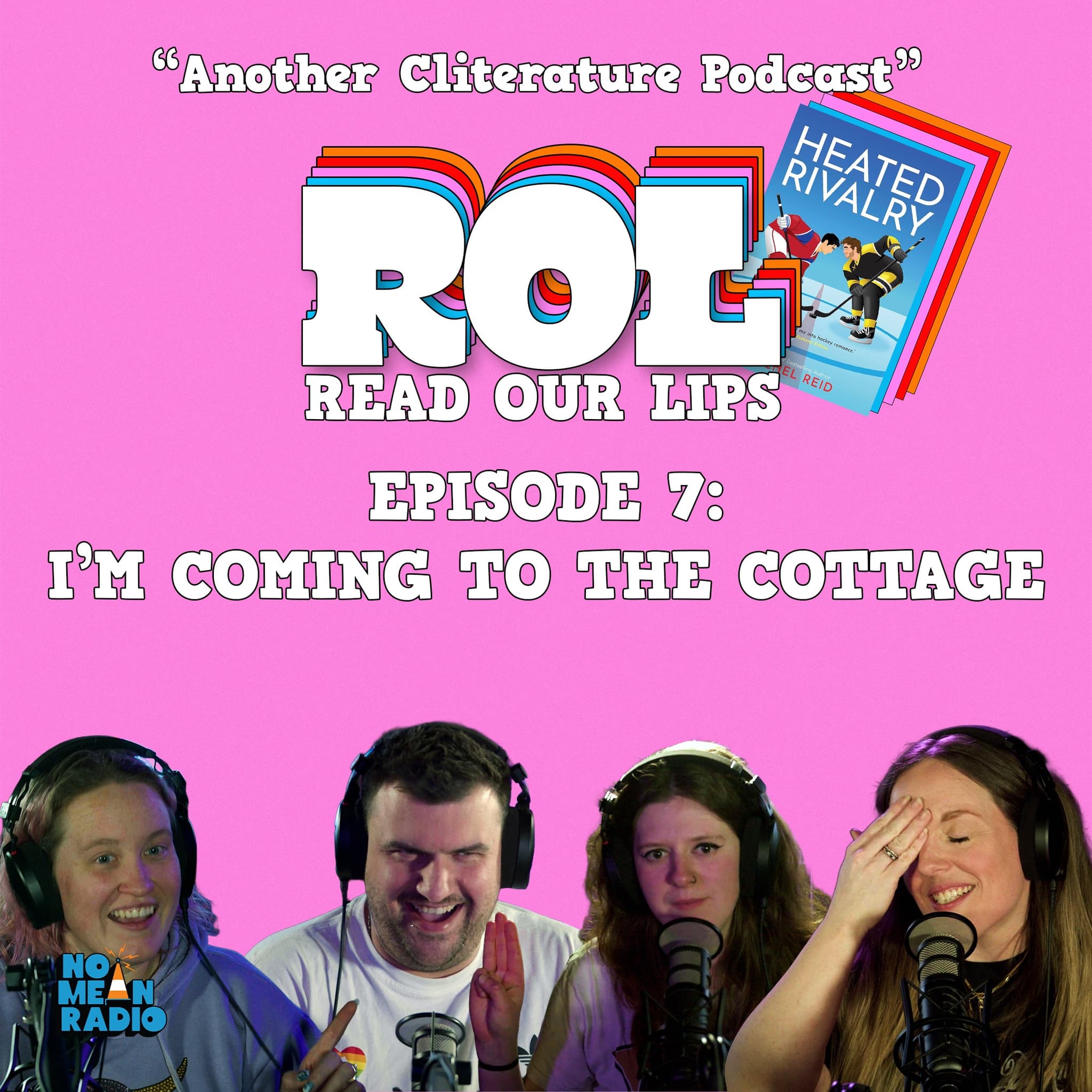 Read Our Lips: Episode 7 - I'm Coming to the Cottage.