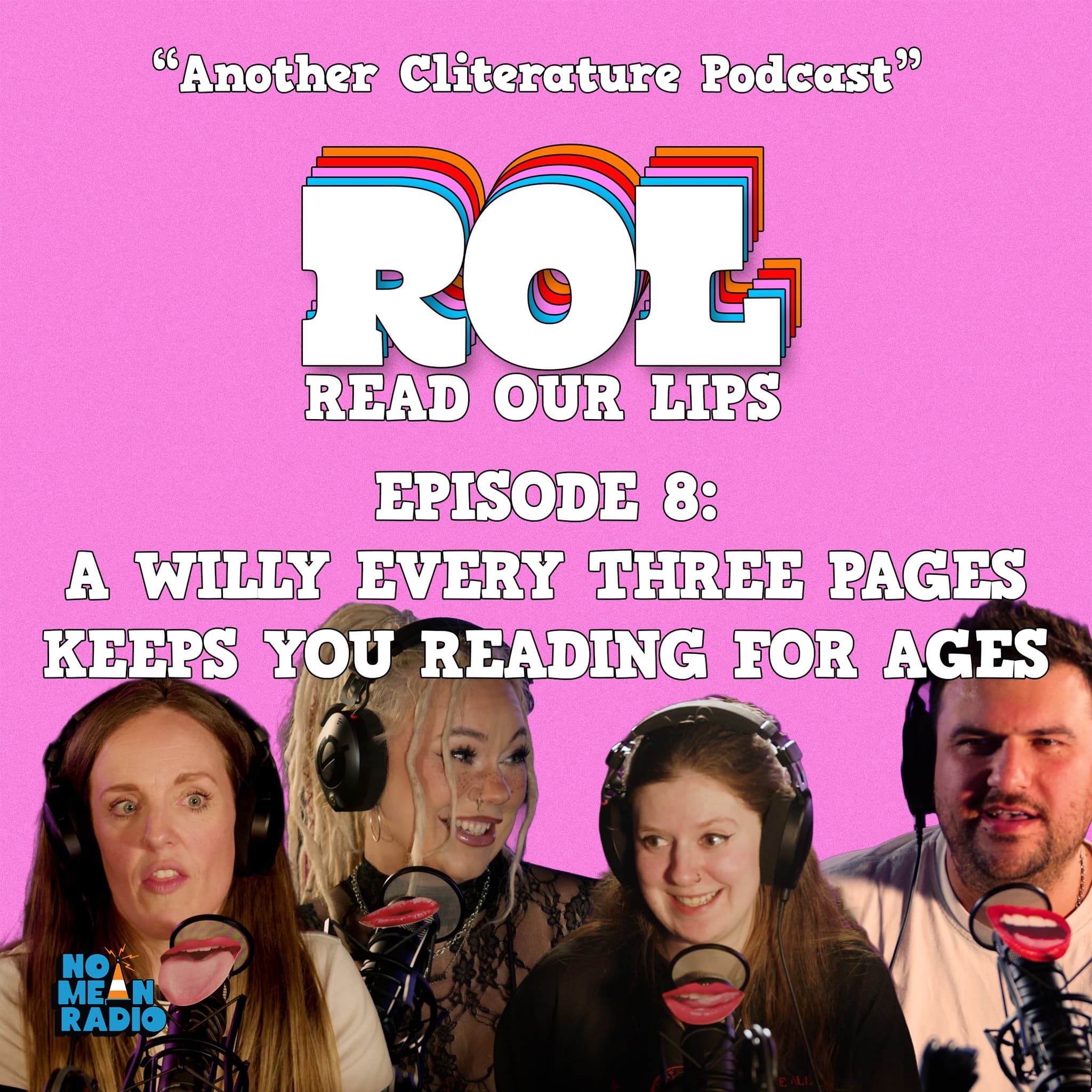 Read Our Lips: Episode 8 - A Willy Every Three Pages Keeps You Reading For Ages Join.