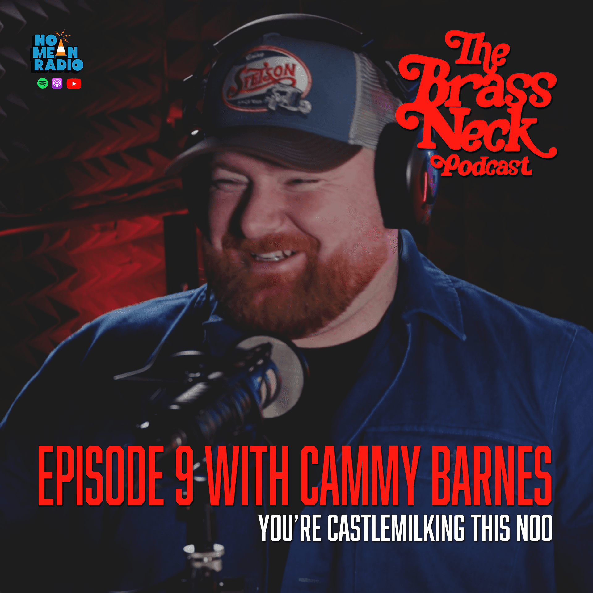 The Brass Neck Podcast: Episode 9 With Cammy Barnes - You’re Castlemilking This Noo!