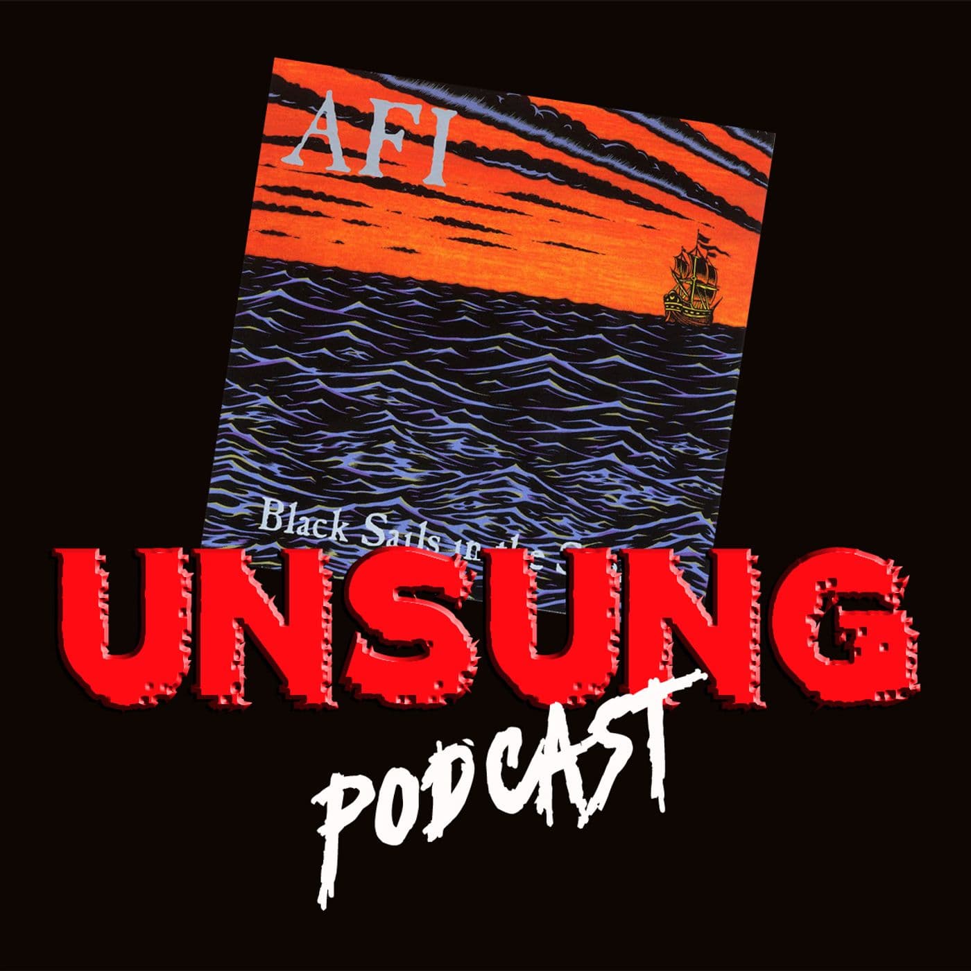 Episode 42 - Blacks Sails in the Sunset by AFI