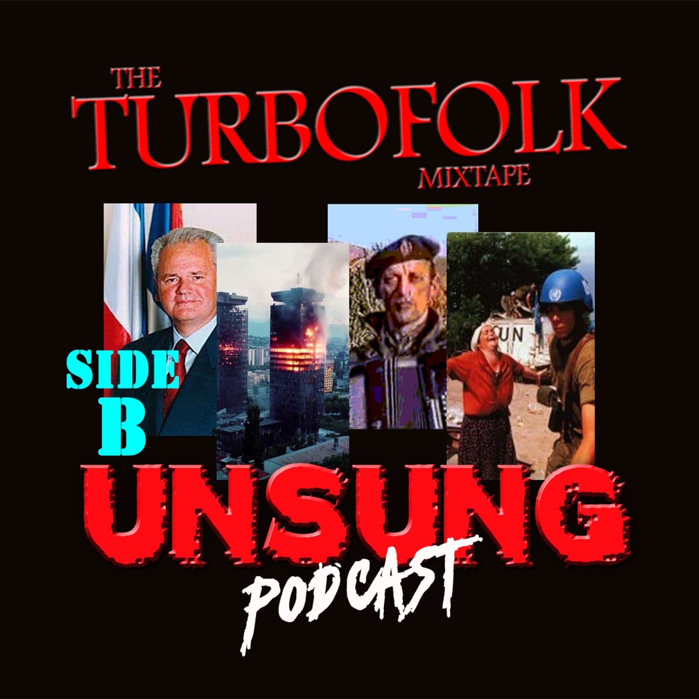The Unsung History of Turbofolk (Side B) - 303