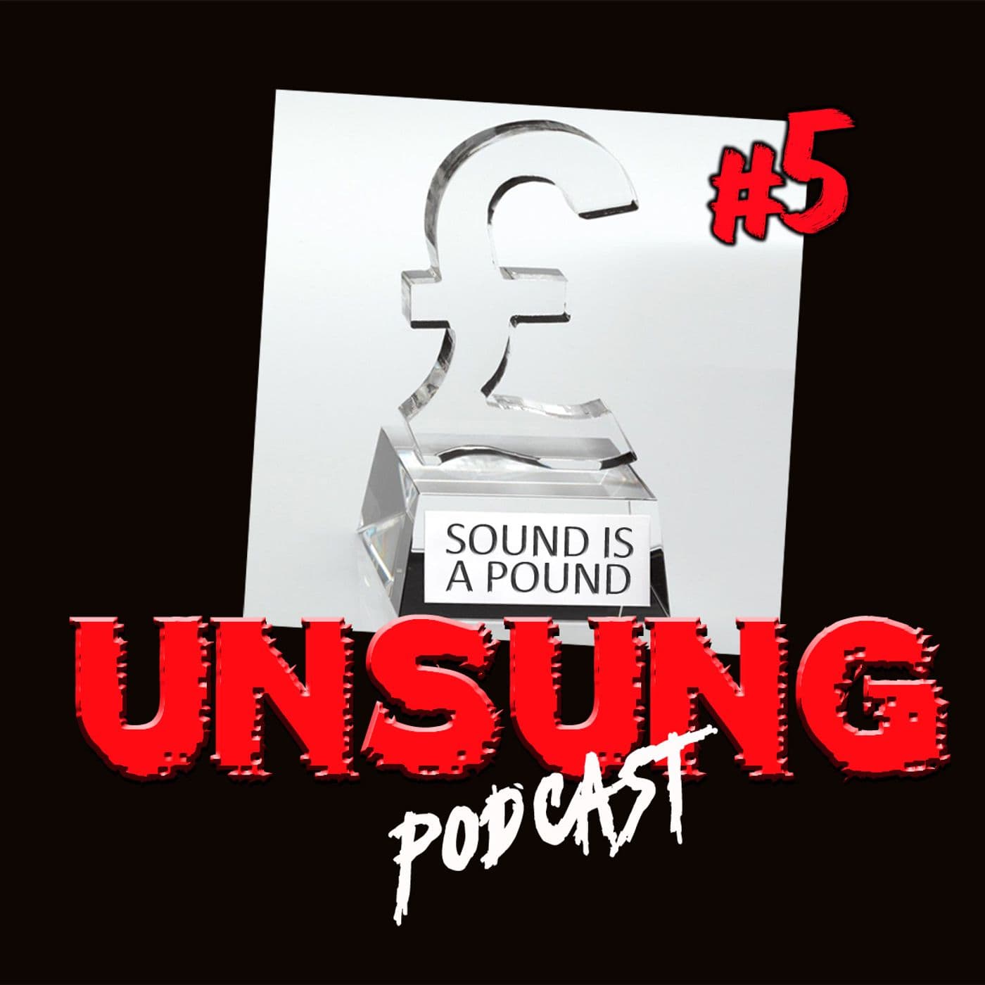 Sound is a Pound - Episode 5
