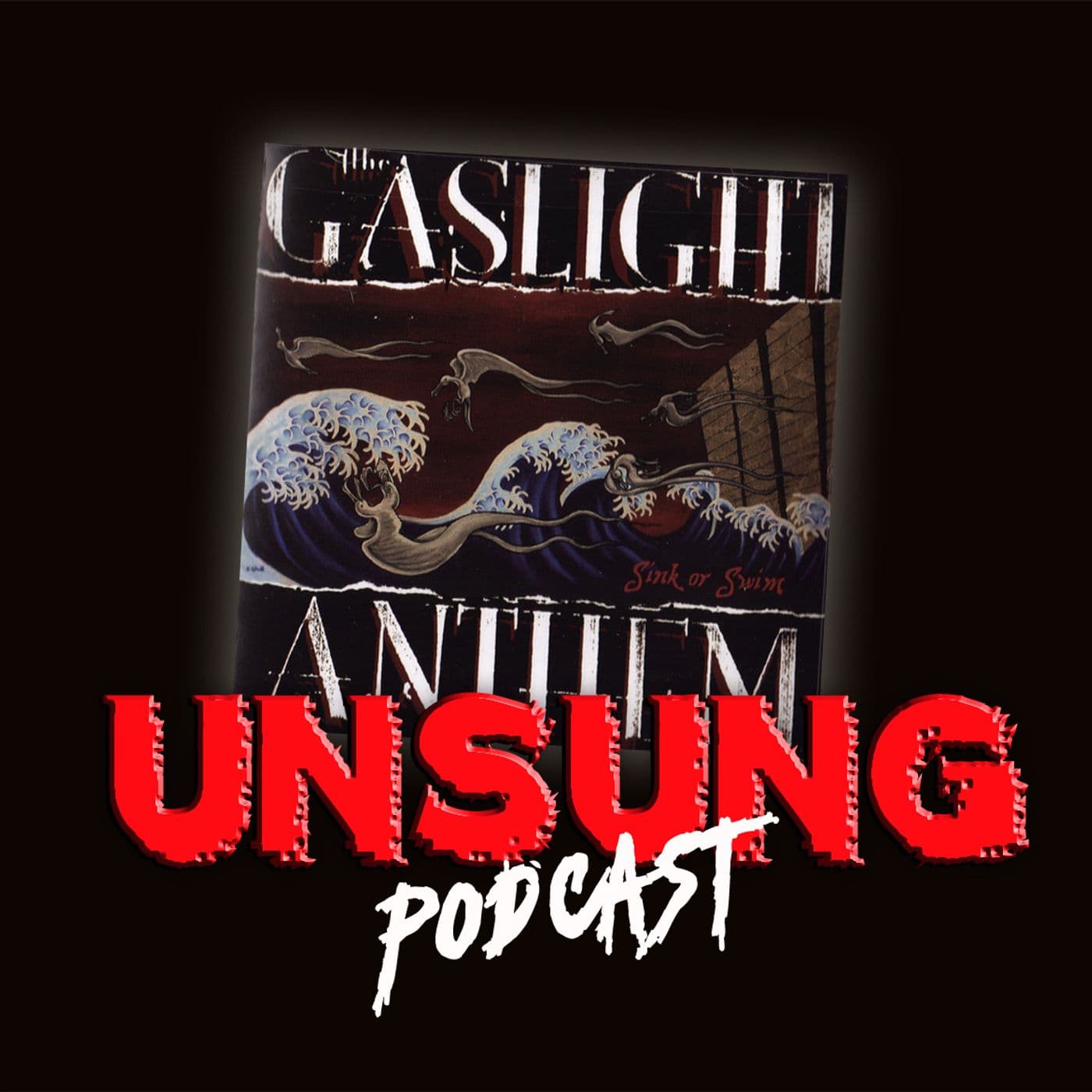 Episode 259 - Sink or Swim by The Gaslight Anthem